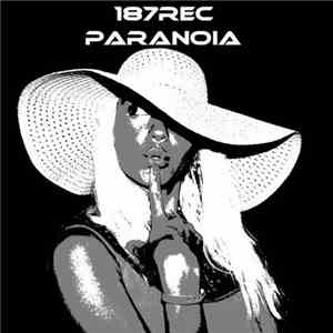 187rec - Paranoia download free