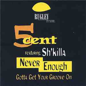 5 Cent - Never Enough download free