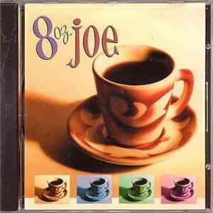 8oz. Joe - 8oz. Joe download free
