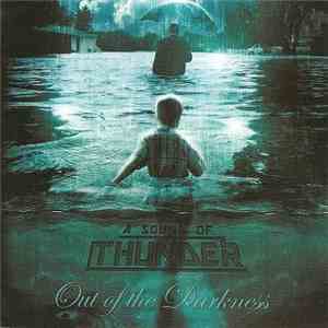 A Sound Of Thunder - Out Of The Darkness download free