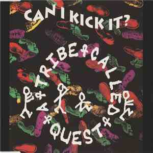 A Tribe Called Quest - Can I Kick It? download free