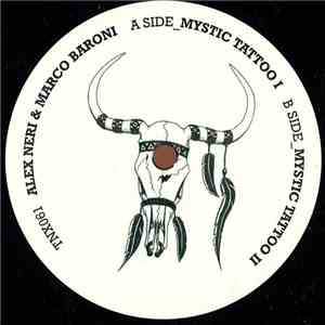 Alex Neri, Marco Baroni - Mystic Tattoo download free
