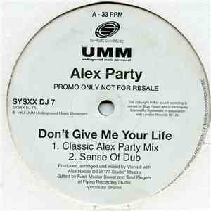 Alex Party - Don't Give Me Your Life download free