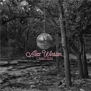Alex Winston - Careless download free