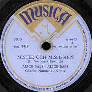 Alice Babs - Mister Och Mississippi / Godmorgon Mister Eko download free