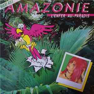Amazonie  - L'Enfer Au Paradis download free