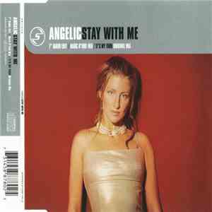 Angelic - Stay With Me download free
