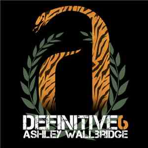 Ashley Wallbridge - Definitive Volume 6 download free