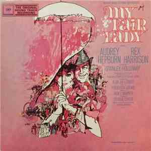 Audrey Hepburn And Rex Harrison - My Fair Lady - Soundtrack download free