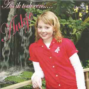 Aukje - Als Ik Toch Eens.... download free