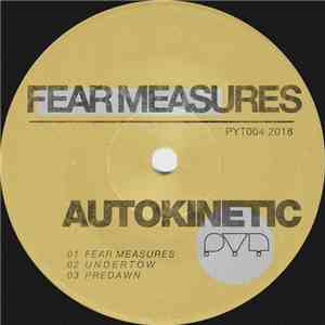 Autokinetic - Fear Measures download free