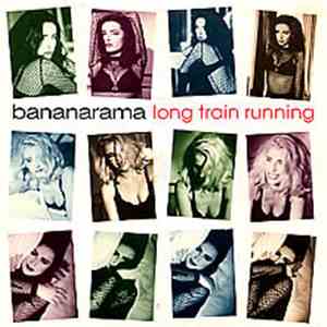 Bananarama - Long Train Running download free