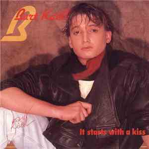 Bart Kaëll - It Starts With A Kiss download free