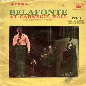 Belafonte - Belafonte At Carnegie Hall: The Complete Concert download free