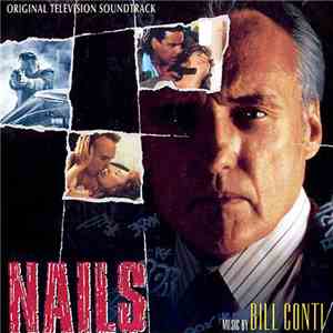 Bill Conti - Nails (Original Television Soundtrack) download free