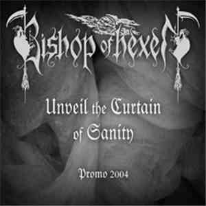 Bishop Of Hexen - Unveil The Curtain Of Sanity download free