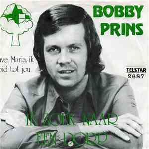 Bobby Prins - Ik Zoek Naar Een Dorp download free