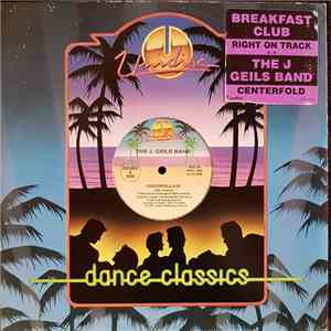 Breakfast Club / The J. Geils Band - Right On Track / Centerfold download free