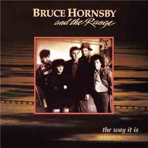 Bruce Hornsby And The Range - The Way It Is download free