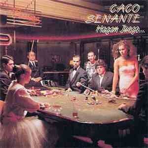 Caco Senante - Hagan Juego... download free