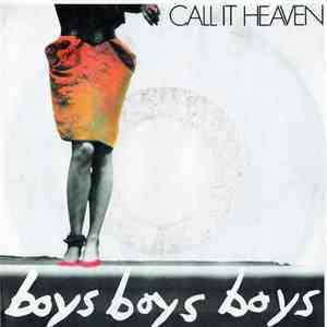 Call It Heaven - Boys, Boys, Boys download free