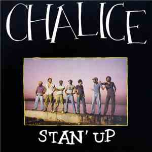 Chalice  - Stan' Up download free