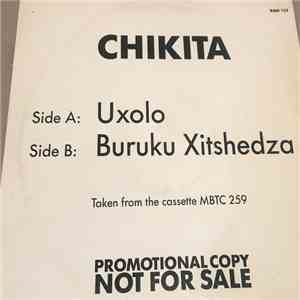 Chikita - Uxolo / Buruku Xitshedza download free