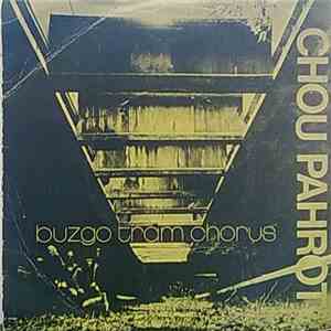 Chou Pahrot - Buzgo Tram Chorus download free