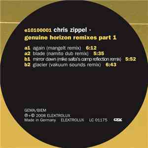 Chris Zippel - Genuine Horizon Remixes Part 1 download free
