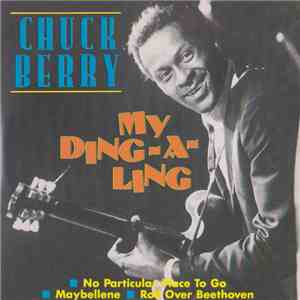 Chuck Berry - My Ding-A-Ling download free