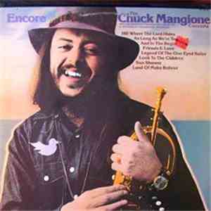 Chuck Mangione - Encore download free