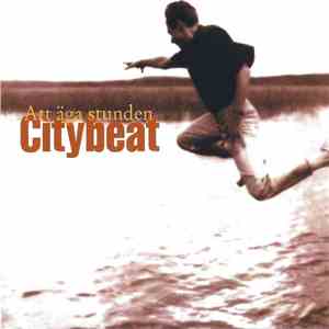 Citybeat  - Att Äga Stunden download free