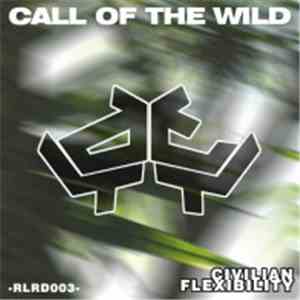 Civilian Flexibility - Call Of The Wild download free