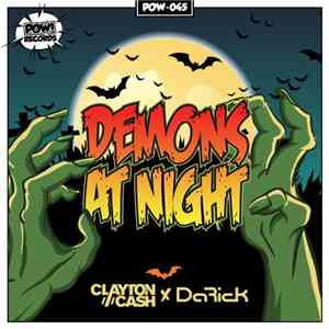Clayton Cash X Da Rick - Demons At Night download free