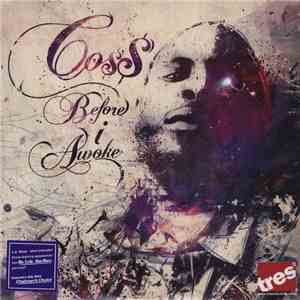Co$$ - Before I Awoke download free