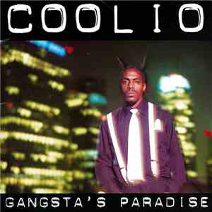 Coolio - Gangsta's Paradise download free