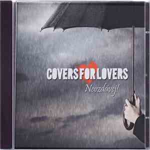 Covers For Lovers - Nevzdávej! download free