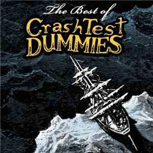 Crash Test Dummies - The Best Of Crash Test Dummies download free