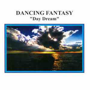 Dancing Fantasy - Day Dream download free