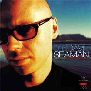 Dave Seaman - Global Underground 016: Cape Town download free
