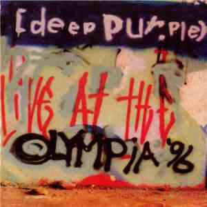 Deep Purple - Live At The Olympia '96 download free