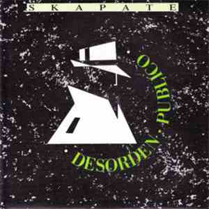 Desorden Público - Skapate download free