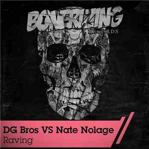 DG Bros VS Nate Nolage - Raving download free
