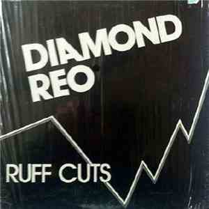 Diamond Reo - Ruff Cuts download free