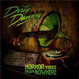 Dirty Danzig - Horror Vibes From Nowhere download free