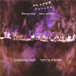 Diwan Saz - Unfathomed Depth download free