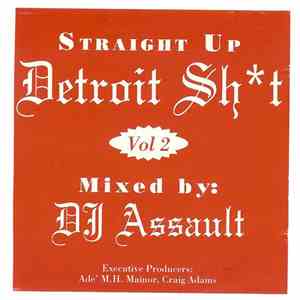 DJ Assault - Straight Up Detroit Sht Vol 2 download free