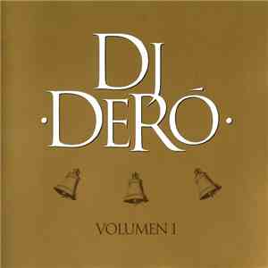 DJ Dero - Volumen 1 download free