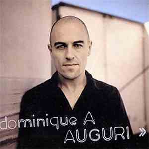 Dominique A. - Auguri download free