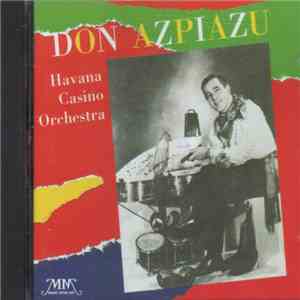 Don Azpiazu And His Havana Casino Orchestra - Havana Casino Orchestra / Don Azpiazu download free